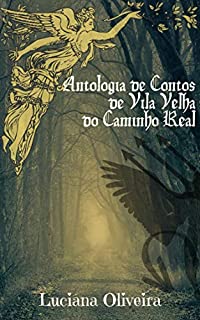 Livro Antologia de Contos de Vila Velha do Caminho Real (1)