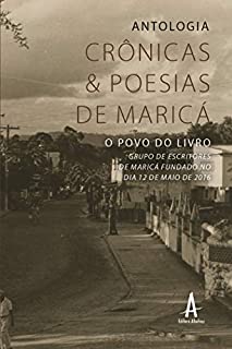 Antologia, crônicas & poesias de Maricá: O povo do livro