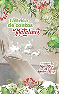 Livro Antologia Fábrica de Contos Natalinos