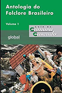 Livro Antologia do Folclore Brasileiro - Volume I