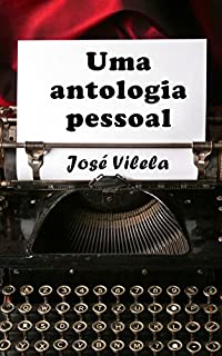 Livro Uma antologia pessoal