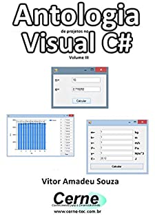 Livro Antologia de projetos no Visual C# Volume III