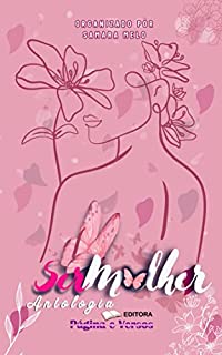 Livro Antologia SER MULHER