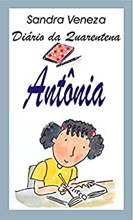 Livro Antônia: Diário de quarentena