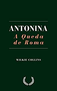 Livro Antonina: A Queda de Roma