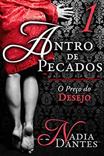 Livro Antro de Pecados #1: O Preço do Desejo