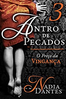 Livro Antro de Pecados #3: O Preço da Vingança