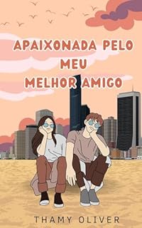 Livro Apaixonada Pelo Meu Melhor Amigo