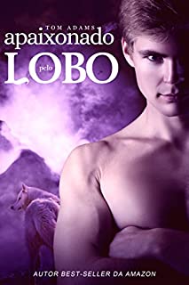 Livro Apaixonado Pelo Lobo