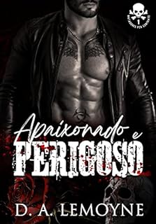 Livro Apaixonado e Perigoso (Matadores por Contrato Livro 1)