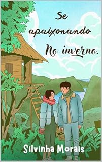Livro Se apaixonando no inverno.