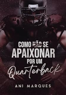 Livro Como Não Se Apaixonar Por Um Quarterback