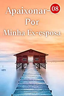 Livro Apaixonar-se Por Minha Ex-esposa 8: Decisão sobre o aborto