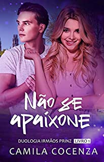 Livro NÃO SE APAIXONE