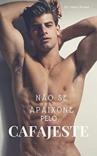 Livro Não se apaixone pelo Cafajeste
