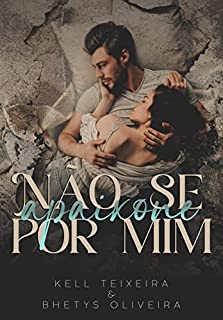 Livro Não se apaixone por mim