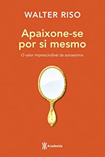 Livro Apaixone-se por si mesmo