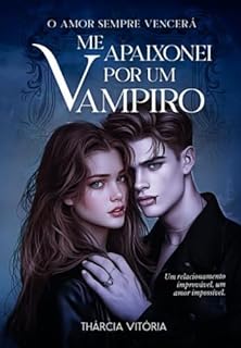 Livro Me Apaixonei Por Um Vampiro