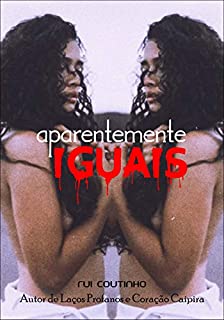 Livro APARENTEMENTE IGUAIS