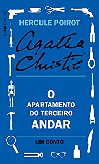 Livro O apartamento do terceiro andar: Um conto de Hercule Poirot