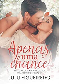 Livro Apenas Uma Chance: (Spin-off de Apenas mais um CEO)
