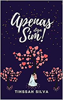 Livro Apenas Diga Sim!