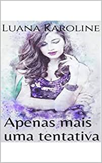 Livro Apenas Mais Uma Tentativa