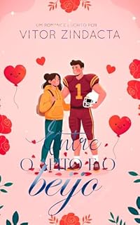 Livro Entre o apito e o beijo: UM ROMANCE JUVENIL
