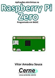 Aplicações eletrônicas na Raspberry Pi Zero Programado em BASIC
