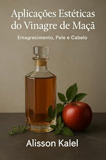 Livro Aplicações Estéticas do Vinagre de Maçã