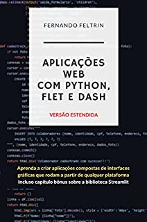 Aplicações Web com Python, Flet e Dash: Versão Estendida