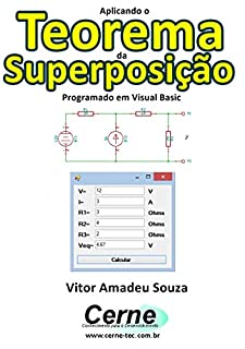 Livro Aplicando o Teorema da Superposição Programado em Visual Basic