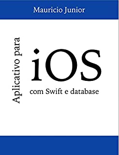 Livro Aplicativo para iOS: usando Swift e database