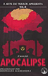 Livro Apocalipse: A Arte do Terror 6
