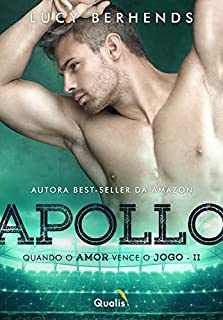 Livro Apollo II: Quando o amor vence o jogo (Jogadores de Futebol)