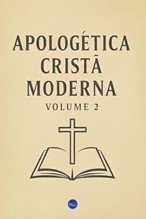 Livro Apologética Cristã Moderna : Volume 2