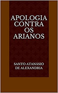 Livro Apologia Contra os Arianos