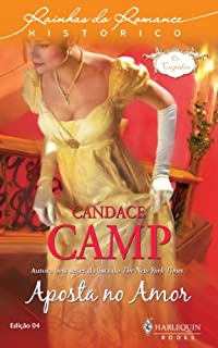 Livro Aposta no Amor (Harlequin Rainhas do Romance Histórico Livro 4)