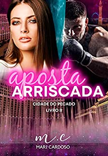 Livro Aposta Arriscada: Cidade do Pecado 2