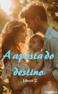 Livro A aposta do destino: Livro 2
