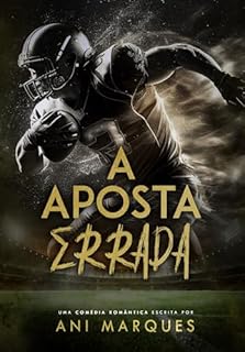 Livro A Aposta Errada