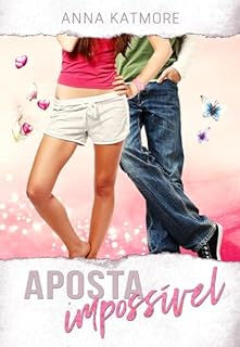 Livro Aposta Impossível (Caos do amor Livro 6)