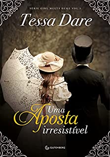 Livro Uma aposta irresistível: Tessa Dare