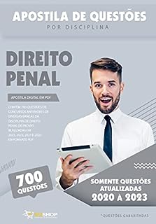 Livro Apostila de 700 Questões de Direito Penal para Concursos