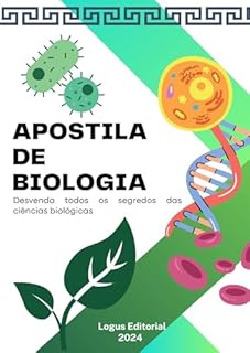 APOSTILA DE BIOLOGIA: Do nível básico ao avançado