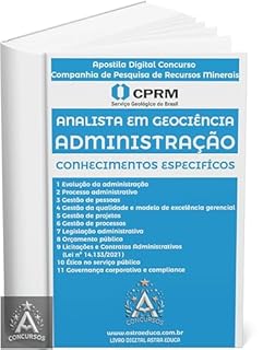 Apostila Concurso Analista em Geociências Administração Companhia de Pesquisa de Recursos Minerais 2025 Astra Educa Editora