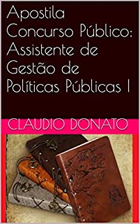 Livro Apostila Concurso Público: Assistente de Gestão de Políticas Públicas I