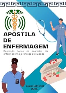 Livro APOSTILA DE ENFERMAGEM: Conceitos básicos e essenciais da profissão