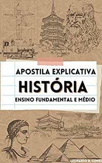 Livro Apostila explicativa: História: Ensino fundamental e médio