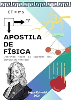 Livro APOSTILA DE FÍSICA: Do nível básico ao avançado